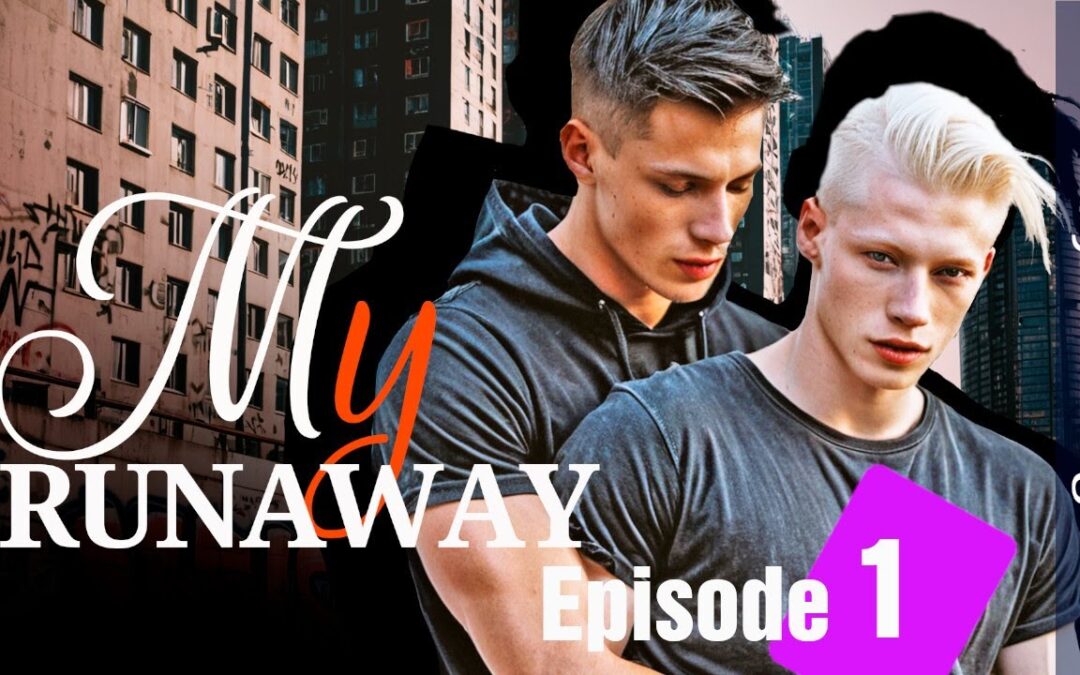 My runaway | Gay romance Story